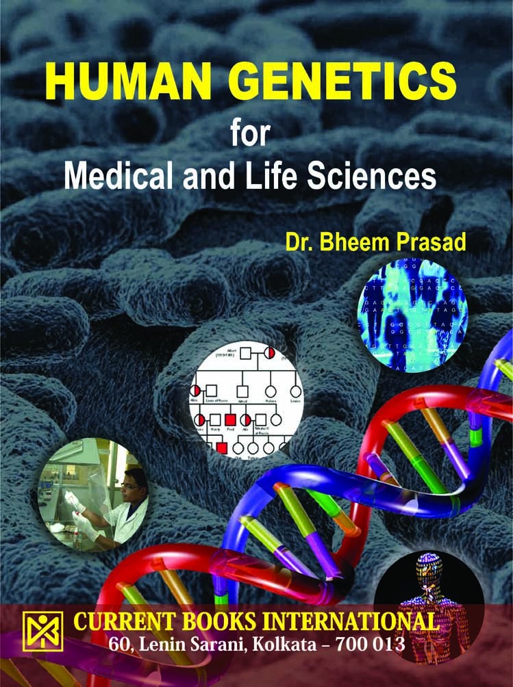 HUMAN GENETICS for MEDICAL & LIFE SCIENCES