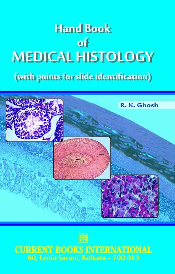 HAND BOOK of MEDICAL HISTOLOGY
